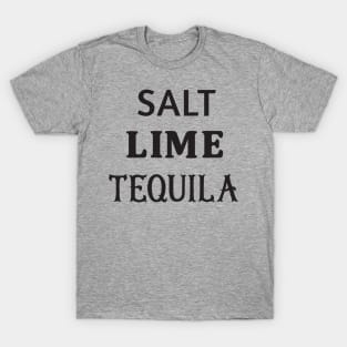 Salt lime tequila T-Shirt